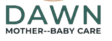 DAWN Mother-Baby Care Initiative